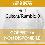Surf Guitars/Rumble-3 cd