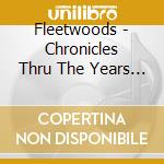 Fleetwoods - Chronicles Thru The Years (2 Cd) cd