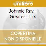 Johnnie Ray - Greatest Hits cd