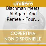 Blachman Meets Al Agami And Remee - Four C.Of Cool cd
