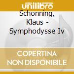 Schonning, Klaus - Symphodysse Iv cd musicale di Klaus Schonning