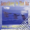 Rishi - Something In The Air cd