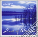 Eventyr - Land Of Dreams cd