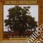 Trier / Sievert - The Bird In The Oak cd