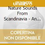 Nature Sounds From Scandinavia - An Evening In The Forest cd