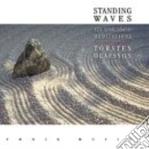Olafsson, Torsten - Standing Waves - Zen Shakuhachi Meditation Music cd musicale di OLAFSSON TORSTEN