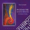 Leonard Troi - Phoenix Fire Sound Healing cd