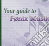 Your Guide To Fonix Music / Various cd