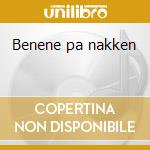 Benene pa nakken cd