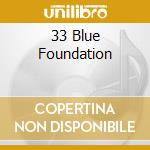 33 Blue Foundation