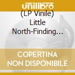 (LP Vinile) Little North-Finding Seagulls vinile