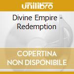 Divine Empire - Redemption cd