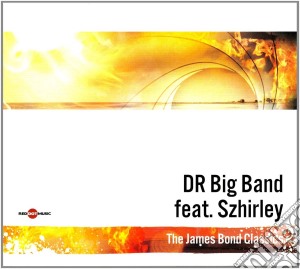 Dr Big Band - The James Bond Classics cd musicale di Dr Big Band