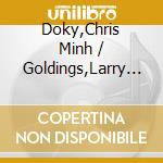 Doky,Chris Minh / Goldings,Larry / Erski - Scenes From A Dream cd