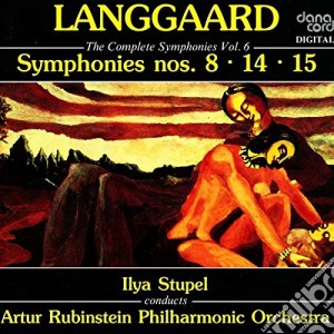 Rued Langgaard - Symphonies 8 / 14 / 15 cd musicale di Langgaard, Rued