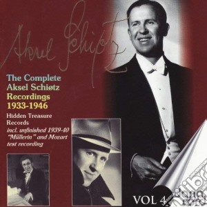 Schiotz, Aksel - The Complete Recordings Vol. 4 cd musicale di Schiotz, Aksel