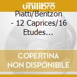Piatti/Bentzon - 12 Caprices/16 Etudes (Bengtsson, Cello) cd