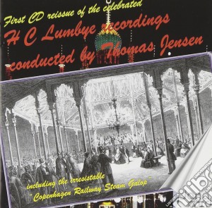 Tivoli Symphony Orchestra - The Joyous Music Of Lumbye cd musicale di Tivoli Symphony Orchestra