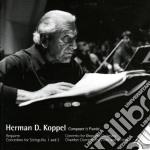 Herman D. Koppel - Composer & Pianist (2 Cd)