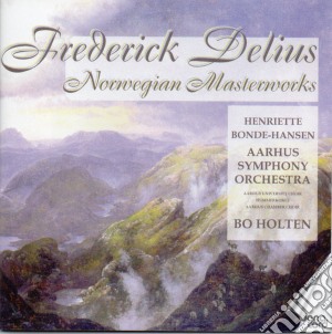 Frederick Delius - Norwegian Masterworks cd musicale di Frederick Delius