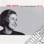 Koppel, Lone - Live & Studio Recordings 1963-86 (2 Cd) cd