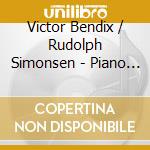 Victor Bendix / Rudolph Simonsen - Piano Concertos - Oleg Marshev, Piano cd musicale di Bendix, Victor/Rudolph Simonsen