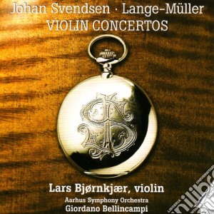 Johan Svendsen / Peter Lange-Muller - Violin Concertos - Lars Bjornkjaer, Violin cd musicale di Svendsen, Johan/Lange