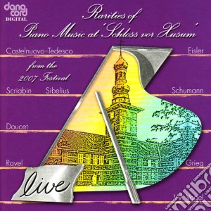 Rarities Of Piano Music 2007 / Various cd musicale di Various Composers