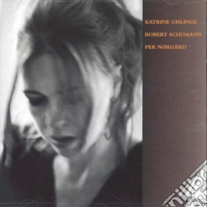 Schumann, Robert/Per Norgard - Piano Pieces - Katrine Gislinge, Piano cd musicale di Schumann, Robert/Per Norgard