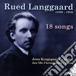 Rued Langgaard - 18 Songs cd