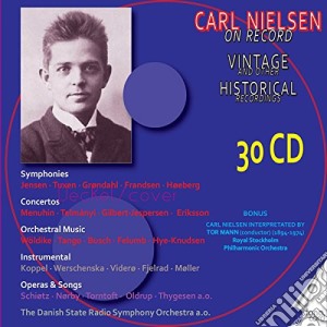 Carl Nielsen - On Record, Vintage & Historical Recordings (30 Cd) cd musicale di Danish State Radio Orchestra