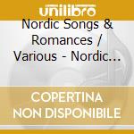 Nordic Songs & Romances / Various - Nordic Songs & Romances / Various cd