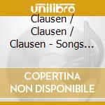 Clausen / Clausen / Clausen - Songs By Thomas Clausen cd