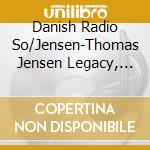 Danish Radio So/Jensen-Thomas Jensen Legacy, Vol. 5 (2 Cd) cd
