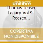 Thomas Jensen Legacy Vol.9 - Reesen Hoffding, Wellejus... (2 Cd) cd