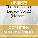 Thomas Jensen / Janine Andrade / Symphony Karkoff - Thomas Jensen Legacy Vol.22 (Mozart Symphonies 33&34, Ouverture, Violin Concert (2 Cd) cd musicale