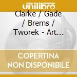Clarke / Gade / Brems / Tworek - Art Of Emil Reesen (2 Cd) cd