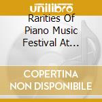 Rarities Of Piano Music Festival At Humus 2023 / Various cd