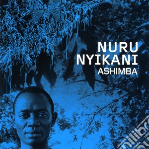 Ashimba - Nuru Nyikani cd musicale di Ashimba