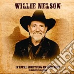 (LP Vinile) Willie Nelson - Is There Something On Our Mind/20 Country Classics