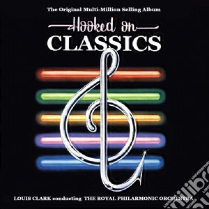 (LP Vinile) Royal Philharmonic Orchestra / Louis Clark - Hooked On Classics lp vinile di Royal Philarmonic Orchestra