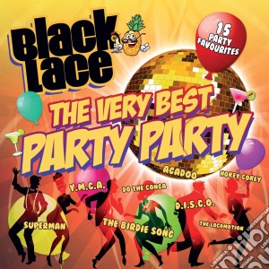 (LP Vinile) Black Lace - The Very Best Party Party lp vinile di Black Lace