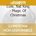 Cole, Nat King - Magic Of Christmas cd