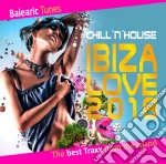 Ibiza Love 2018: Balearic Tunes Chill'N'House / Various cd