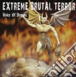 Extreme Brutal Terror - Extreme Brutal Terror -Voice cd