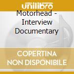Motorhead - Interview Documentary cd