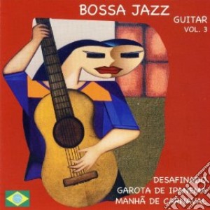 Bossa Jazz Guitar Vol.3 cd musicale