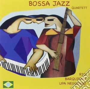 Bossa Jazz Quartett - Rio, Barquinho, Upa Neguinho cd musicale di Bossa Jazz Quartett
