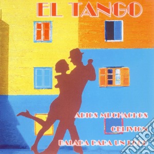 El Tango - Adios Muchachos, Oblivion, Balada cd musicale di El Tango