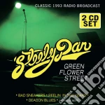 Steely Dan - Green Flower Street - Radio Broadcast (2 Cd) cd
